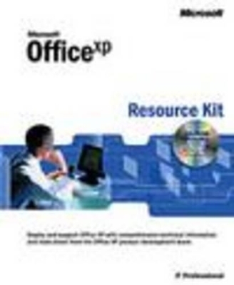 Microsoft Office XP Resource Kit -  Microsoft Office Team