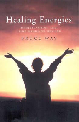 Healing Energies - Bruce Way