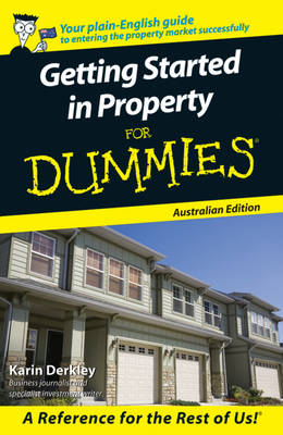 Getting Started in Property for Dummies - Karin Derkley