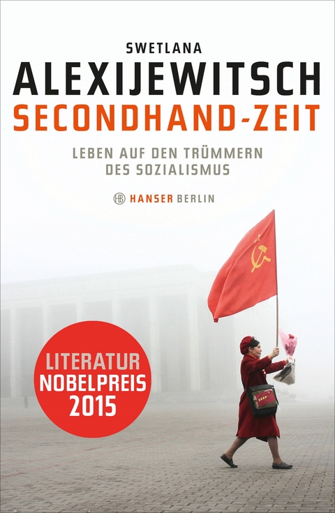 Secondhand-Zeit - Swetlana Alexijewitsch