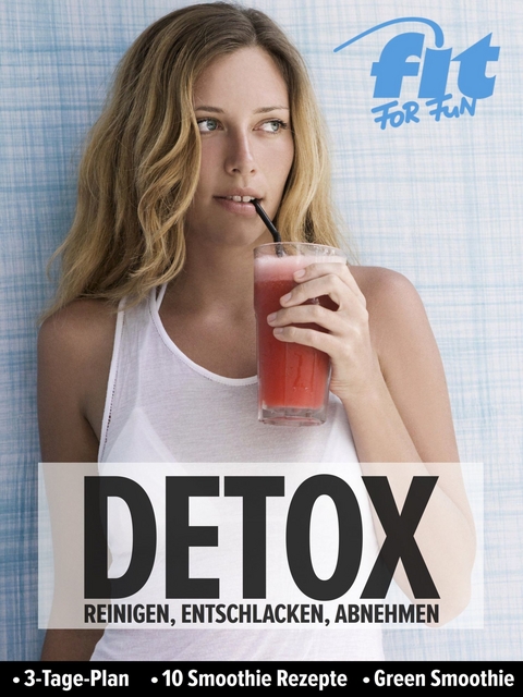 DETOX - FIT FOR FUN Verlag GmbH