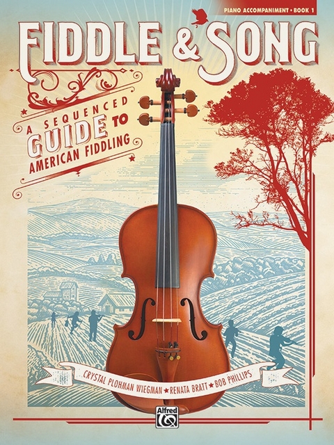 Fiddle & Song 1 - Crystal Plohman Wiegman, Renata Bratt, Bob Phillips