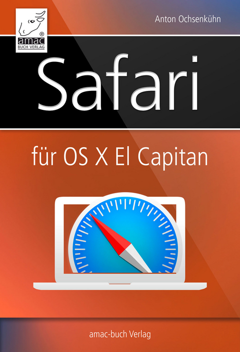 Safari für OS X El Capitan -  Anton Ochsenkühn