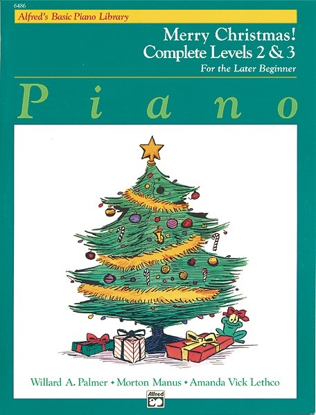 Alfred's Basic Piano Library Merry Christmas 2-3 - Willard A Palmer, Morton Manus, Amanda Vick Lethco