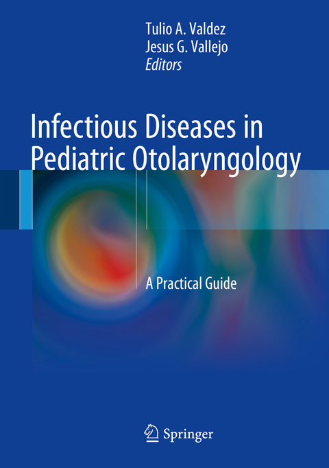 Infectious Diseases in Pediatric Otolaryngology - 