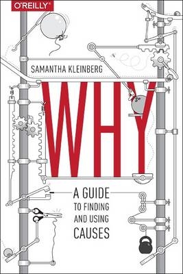 Why -  Samantha Kleinberg