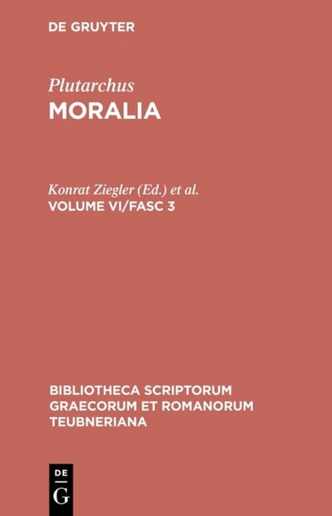 Plutarchus: Moralia / Moralia -  Plutarchus