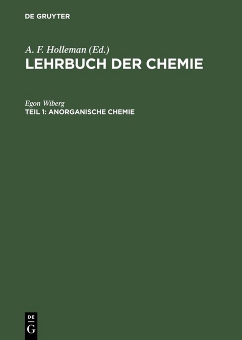 Lehrbuch der Chemie / Anorganische Chemie - Egon Wiberg