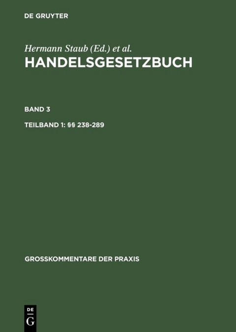 Handelsgesetzbuch / Tlbd 1: §§ 238-289. Tlbd 2: §§ 290-342a - 