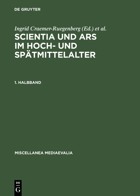 Scientia und ars im Hoch- und Spätmittelalter - 