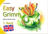 EasyGrimm / EasyGrimm 1. Band englisch - Franz Kaslatter