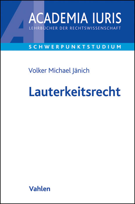 Lauterkeitsrecht - Volker Michael Jänich