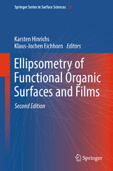 Ellipsometry of Functional Organic Surfaces and Films - Hinrichs, Karsten; Eichhorn, Klaus-Jochen