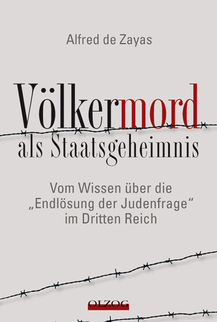 Völkermord als Staatsgeheimnis - Alfred de Zayas