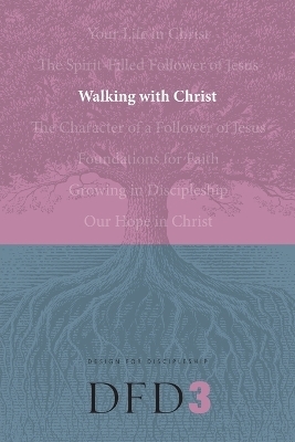 Walking with Christ - The Navigators