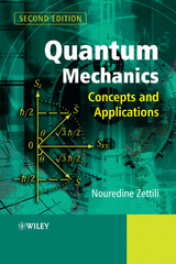 Quantum Mechanics -  Nouredine Zettili