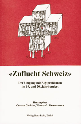 "Zuflucht Schweiz" - 