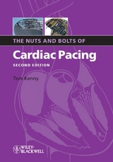 Nuts and Bolts of Cardiac Pacing -  Tom Kenny