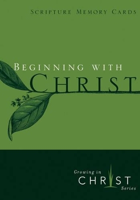 Beginning With Christ - The Navigators