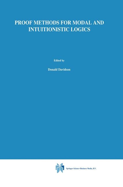 Proof Methods for Modal and Intuitionistic Logics -  M. Fitting