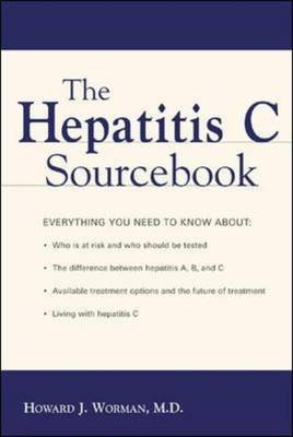 The Hepatitis C Sourcebook - Howard Worman