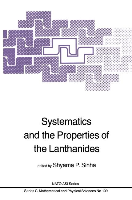 Systematics and the Properties of the Lanthanides - 