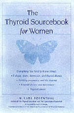 The Thyroid Sourcebook for Women - M. Sara Rosenthal