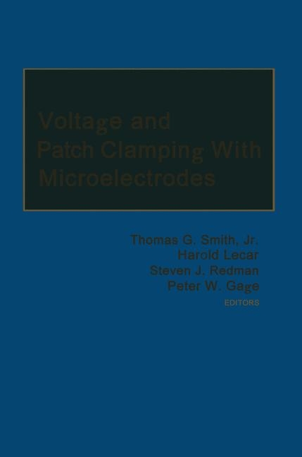 Voltage and Patch Clamping with Microelectrodes - 