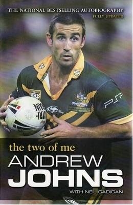 Andrew Johns - Andrew Johns, Neil Cadigan