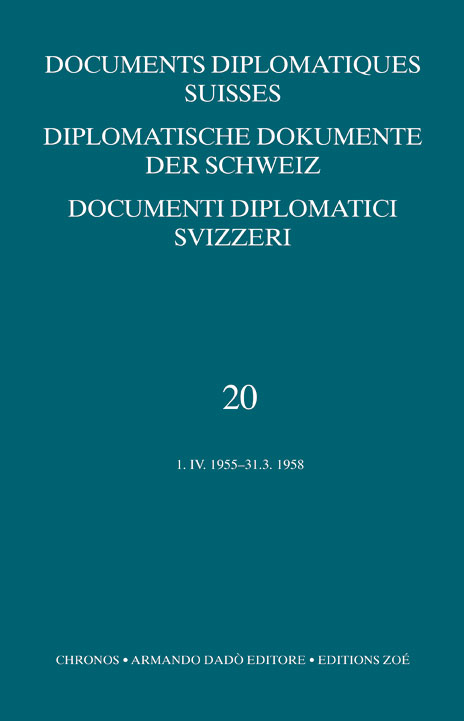 Diplomatische Dokumente der Schweiz 1945-1961 /Documents diplomatics... / Diplomatische Dokumente der Schweiz 1945-1961 /Documents diplomatics... - 