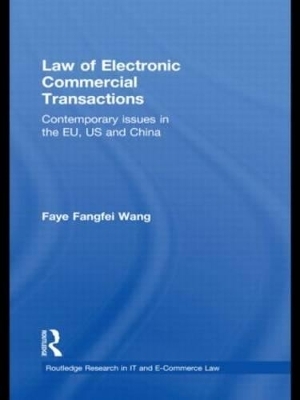 Law of Electronic Commercial Transactions - Faye Fangfei Wang