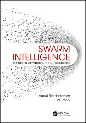 Swarm Intelligence -  Eid Emary,  Aboul Ella Hassanien