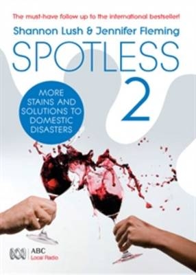 Spotless 2 - Shannon Lush, Jennifer Fleming