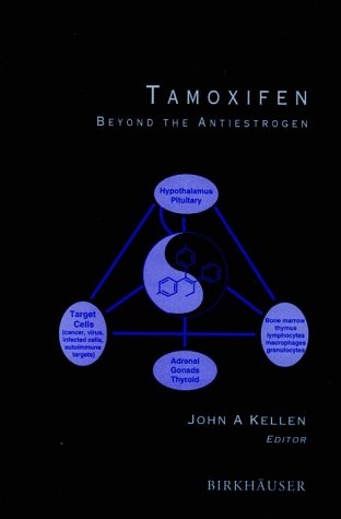 Tamoxifen -  John A. Kellen