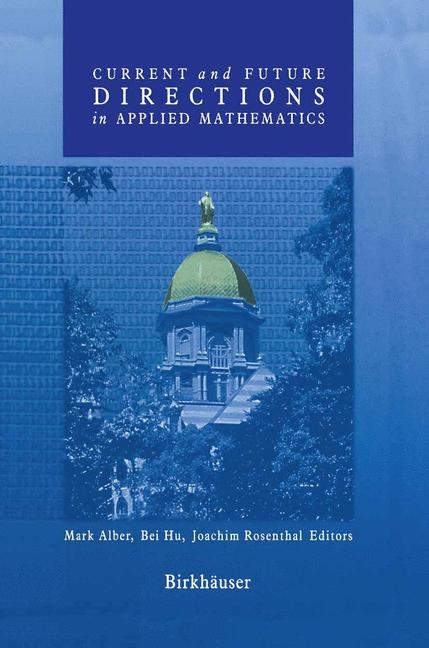 Current and Future Directions in Applied Mathematics - 