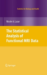 The Statistical Analysis of Functional MRI Data - Nicole Lazar