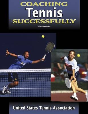 Coaching Tennis Successfully -  United States Tennis Association