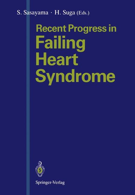 Recent Progress in Failing Heart Syndrome - 