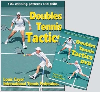 Doubles Tennis Tactics - Louis Cayer,  International Tennis Federation