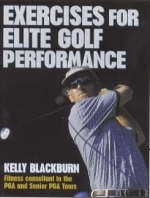 Exercises for Elite Golf Performance - Kelly Blackburn