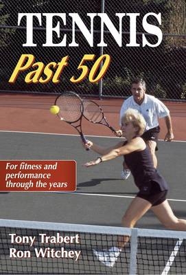 Tennis Past 50 - Tony Trabert, Ron Witchey