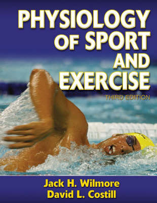 Physiology of Sport and Exercise - Jack H. Wilmore, David L. Costill