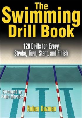 The Swimming Drill Book - Ruben J. Guzman