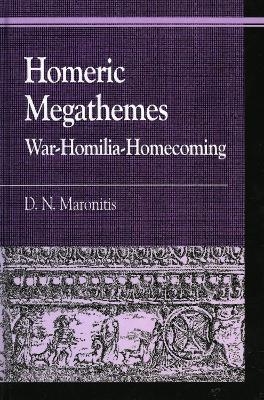 Homeric Megathemes - D. N. Maronitis