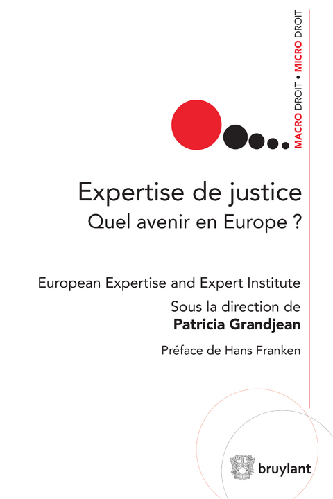 Expertise de justice - Institut européen de l'Expertise et de l'Expert