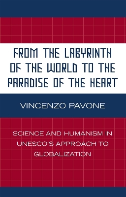 From the Labyrinth of the World to the Paradise of the Heart - Vincenzo Pavone