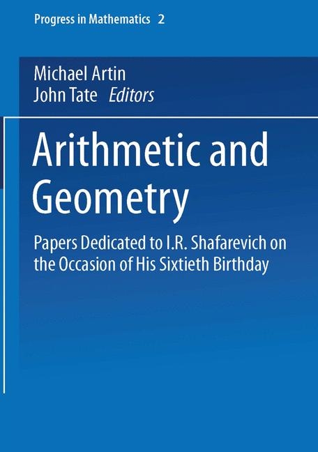 Arithmetic and Geometry -  Michael Artin,  John Tate