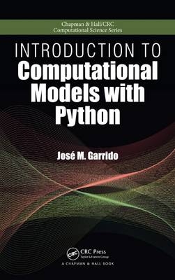 Introduction to Computational Models with Python -  Jose M. Garrido