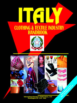 Italy Clothing & Textile Industry Handbook