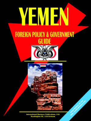 Yemen Foreign Policy and Government Guide